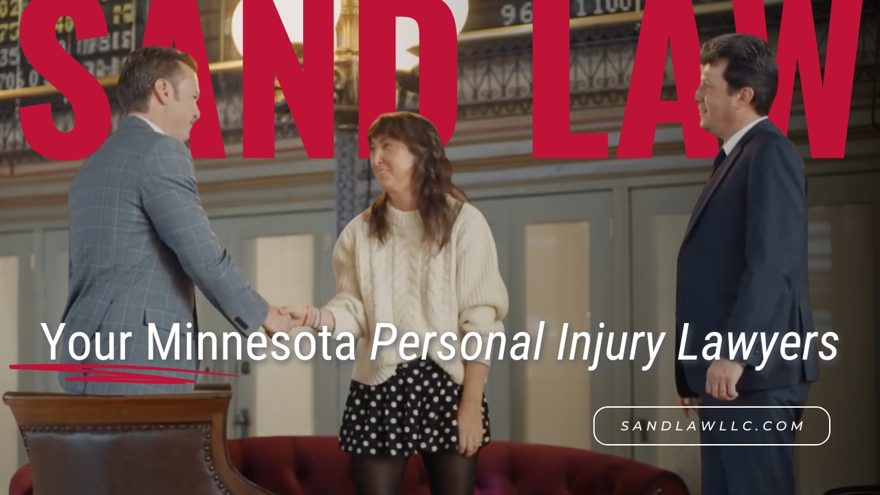 Sand Law Your Minnesota Personal Injury Lawyers